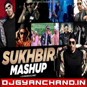 Sukhbir Hit Mashup Mp3 Download - DJ Ravish x DJ Ankish Sukhbir Hit Mashup Mp3 Download - DJ Ravish x DJ Ankish